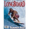 Longboard magazine Longboard magazine Summer Soul volume 11 # 5