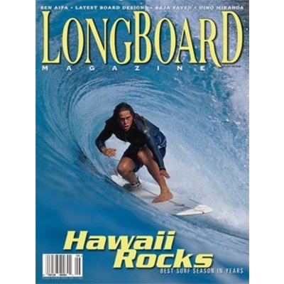 Longboard magazine Hawaii Rocks volume 11 # 2