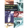 Books Longboarder's Start-Up: A Guide to Longboard Surfing