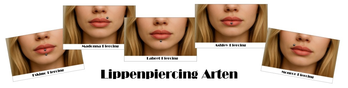 Lippenpiercing Arten