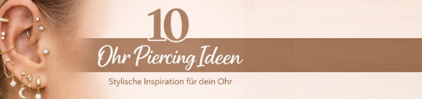 10 Ohr Piercing Ideen – Stylische Inspiration 