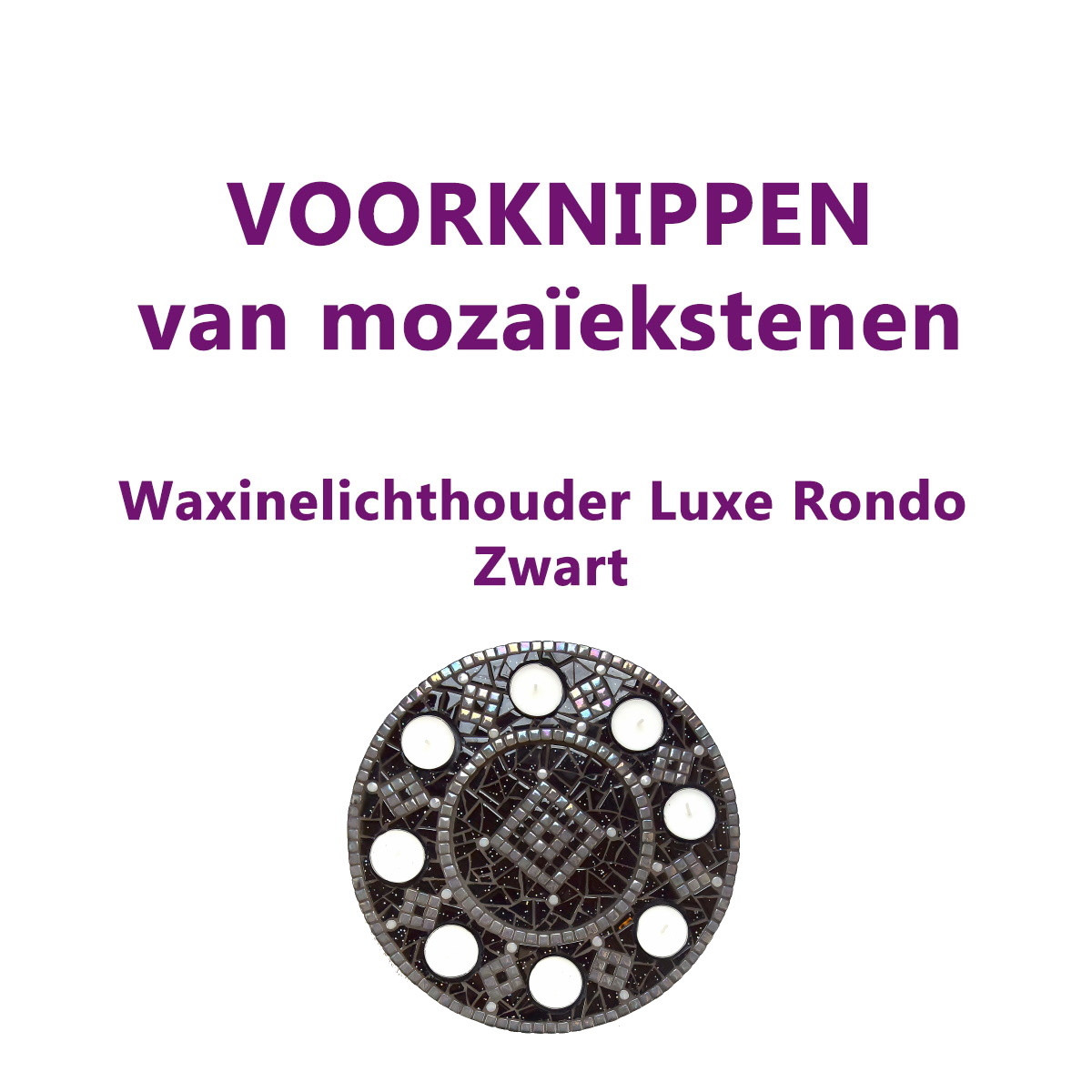 VOORKNIPPEN waxinelichthouder Luxe Rondo Zwart