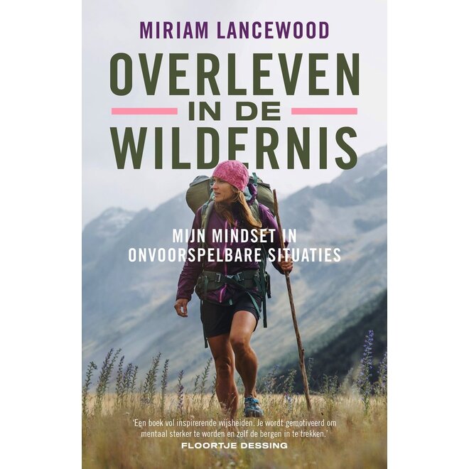 Overleven in de Wildernis - Miriam Lancewood (Gesigneerd)