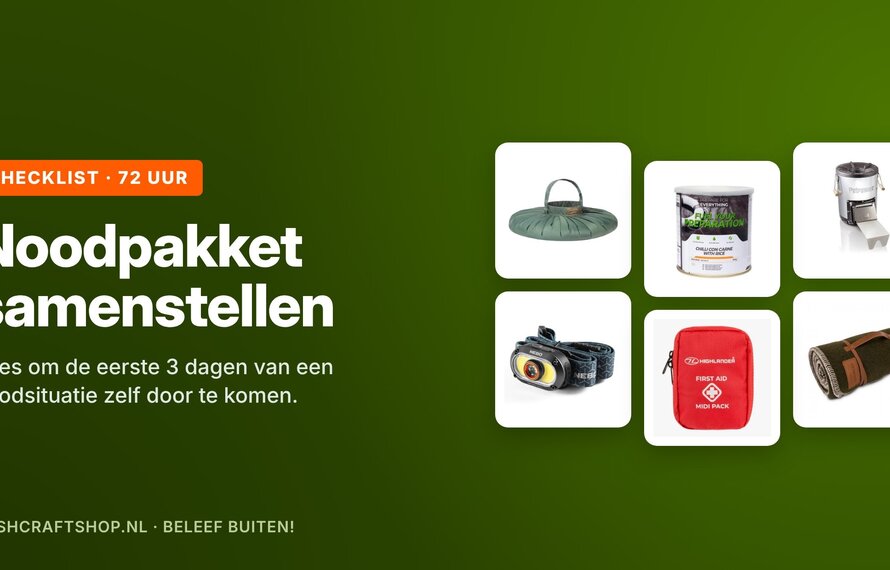 Noodpakket samenstellen: de 72-uurs checklist met bushcraft-tips