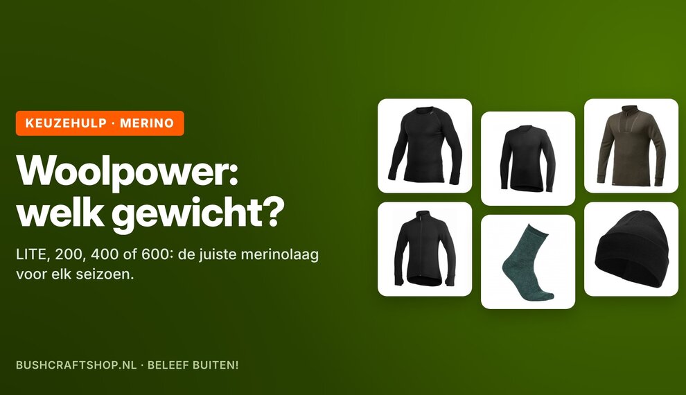 Woolpower 200, 400 of 600: welk gewicht kies je?