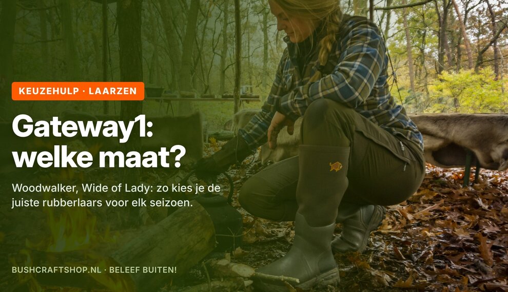 Gateway1 laarzen: welke maat en welk model kies je?