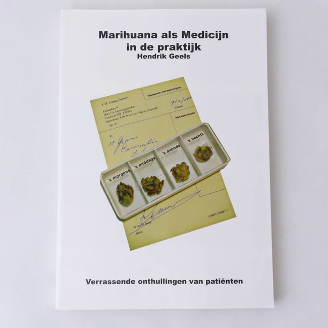 Marihuana als medicijn in de praktijk (boek)