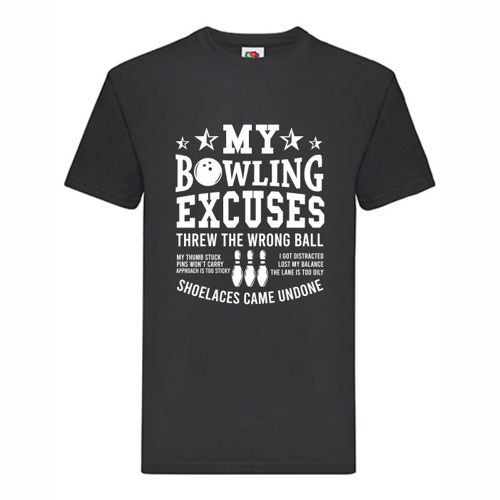 T-Shirt "My bowling excuses"