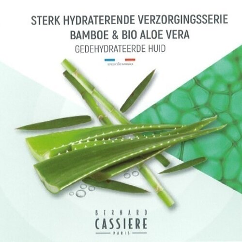 Bambou & Aloë Vera, Bernard cassière Bamboo / organic aloe-vera high hydration cream