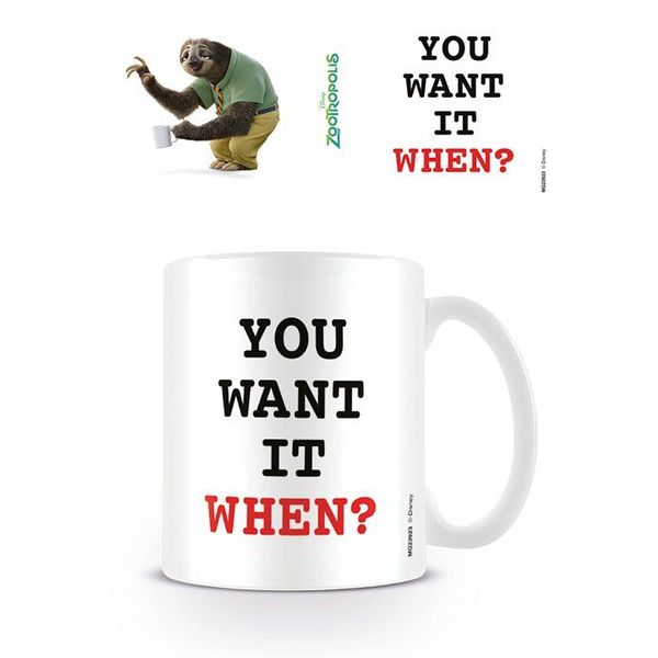 Zootropolis You Want It When? - Mug