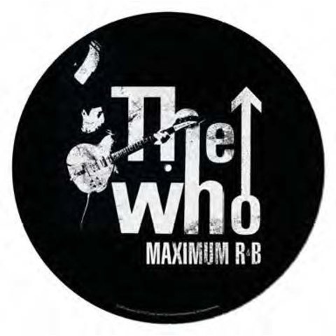 The Who Maximum R&B - Feutrine Vinyle