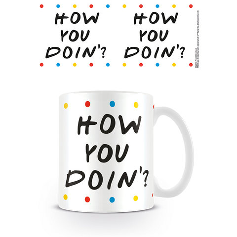 Friends How You Doin' - Mug