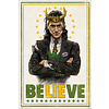 Marvel Loki Believe - Maxi Poster