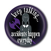 Wednesday Accidents Happen - 25mm Badge