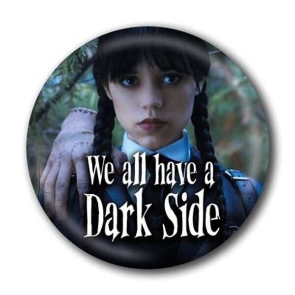 Wednesday Darkside - 25mm Badge