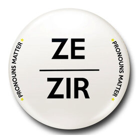 Pronouns Matter Ze/Zir - 25mm Badge