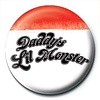 Suicide Squad Daddy's Lil Monster - 25mm Badge