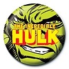 Marvel Comics Hulk Zoom - 25mm Badge