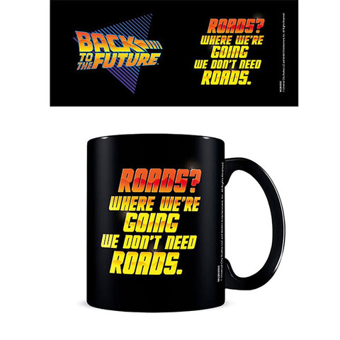 Back To The Future We Don't Need Roads - Black Mug