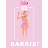 Barbie Movie Hi Barbie - Art Print