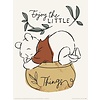 Winnie The Pooh Enjoy The Little Things - Art Print