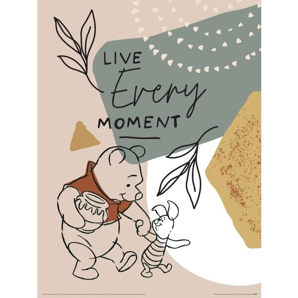 Winnie The Pooh Live Every Moment - Art Print