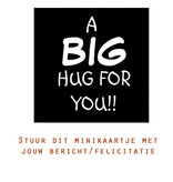 Kaartje 'a big hug for you'