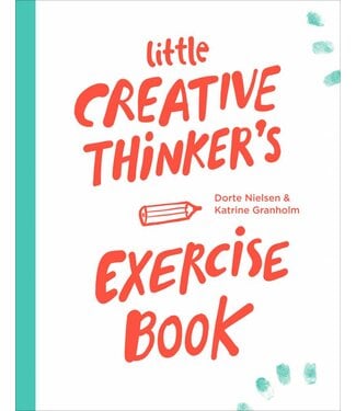 Dorte Nielsen and Katrine Granholm Little Creative Thinker's Exercise Book