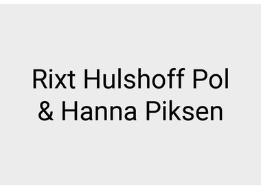 Rixt Hulshoff Pol, Hanna Piksen