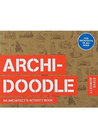 Archidoodle: An Architect's Activity Book