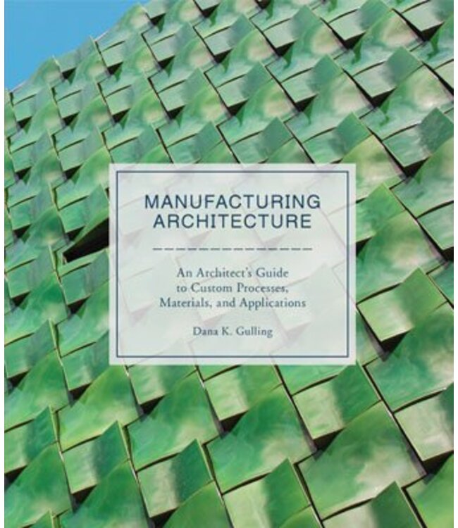 Manufacturing Architecture