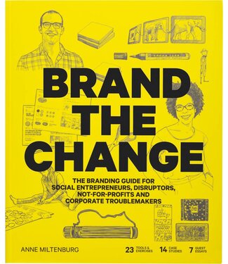 Anne Miltenburg Brand the Change