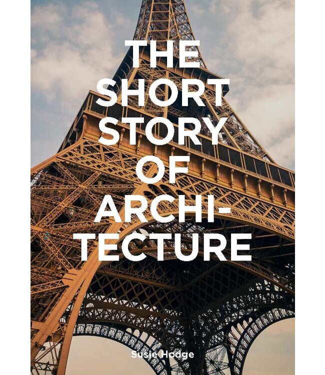 The Short Story of Architecture