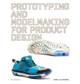 Bjarki Hallgrimsson Prototyping and Modelmaking for Product Designers