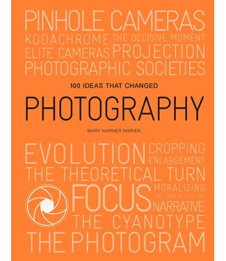 100 Ideas that Changed Photography
