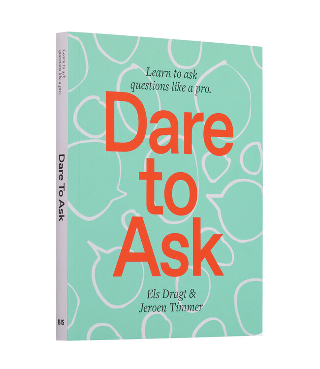Dare to Ask