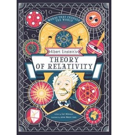Anna Claybourne, illustrations by Jan Van Der Veken Albert Einstein's Theory of Relativity