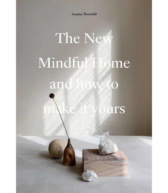 The New Mindful Home