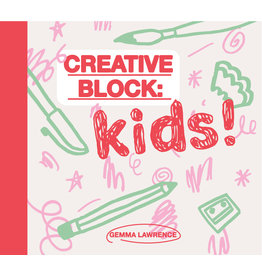 Gemma Lawrence Creative Block: Kids!