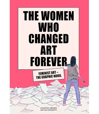 Eva Rossetti, Valentina Grande The Women Who Changed Art Forever