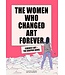 Eva Rossetti, Valentina Grande The Women Who Changed Art Forever