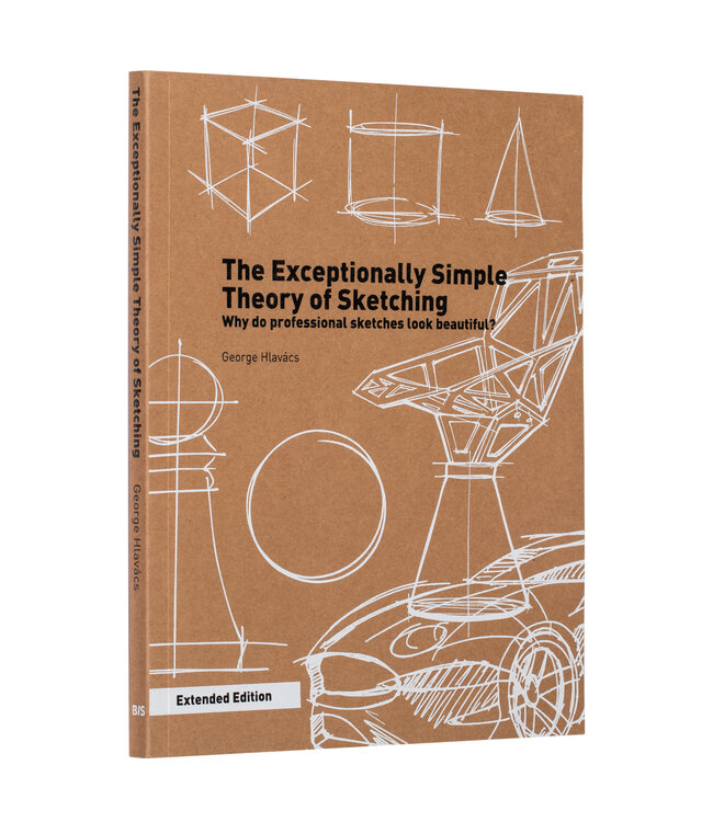 The Exceptionally Simple Theory of Sketching - Extended Edition