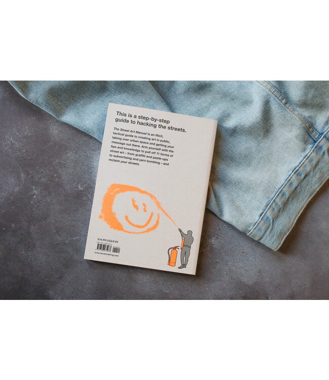 The Street Art Manual