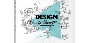 Design to Change – an omni-channel book experience crafted as time well invested during the pandemic.