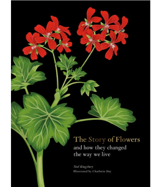 Noel Kingsbury The Story of Flowers