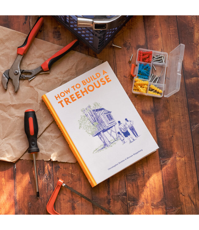 How to Build a Treehouse