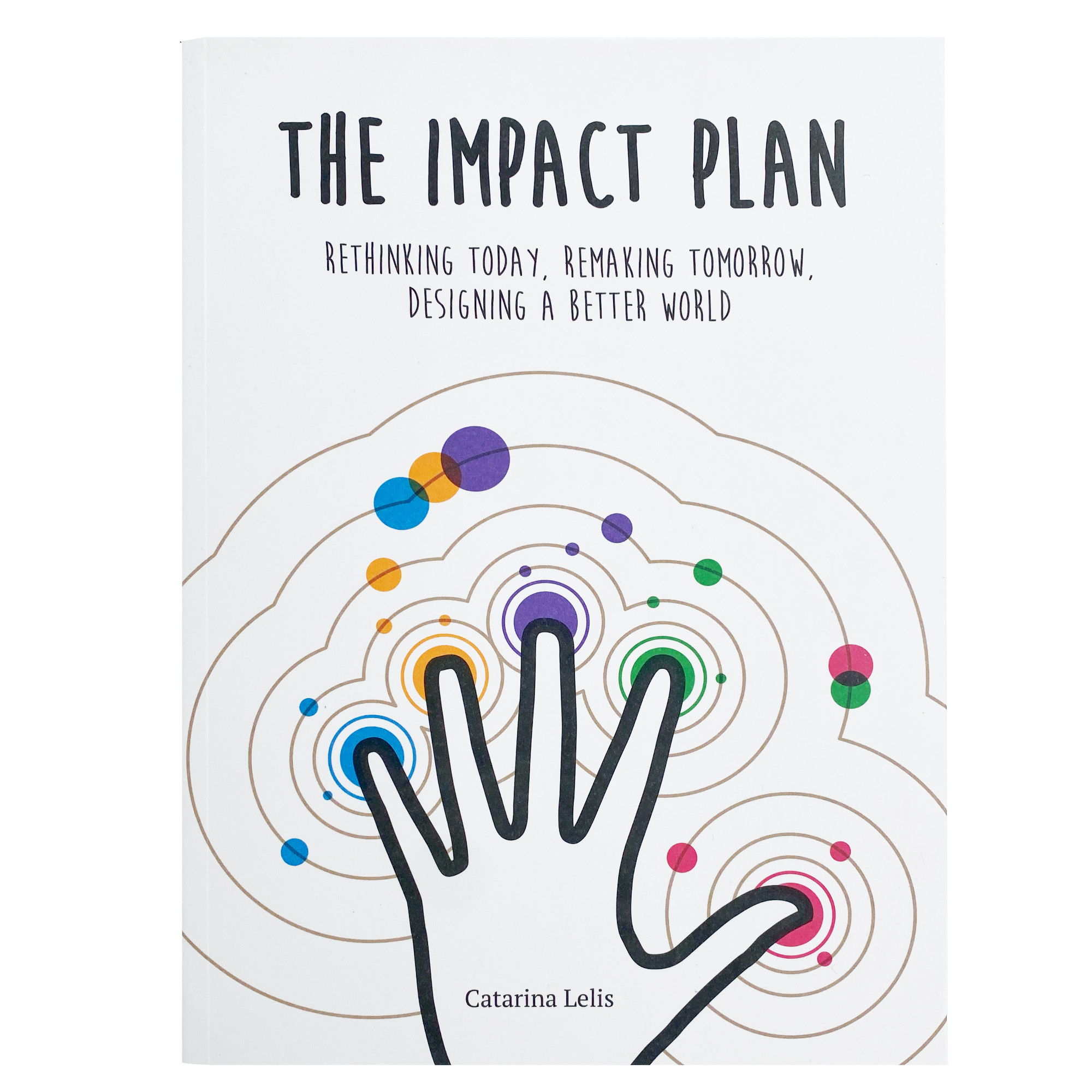 The Impact Plan  Catarina Lelis - BIS Publishers