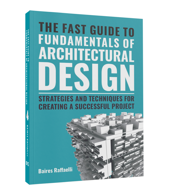 The Fast Guide to Fundamentals of Architectural Design