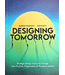 Martin Tomitsch and Steve Baty Designing Tomorrow