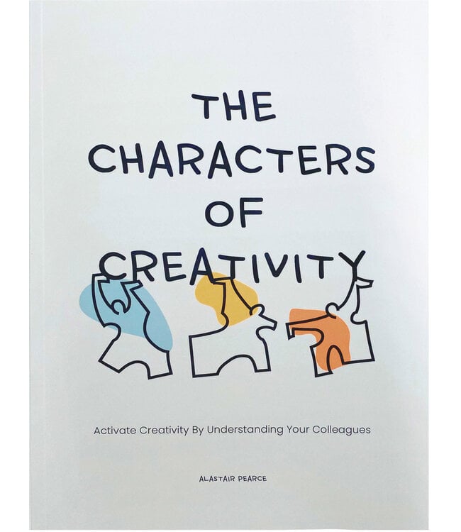 Alastair Pearce The characters of creativity
